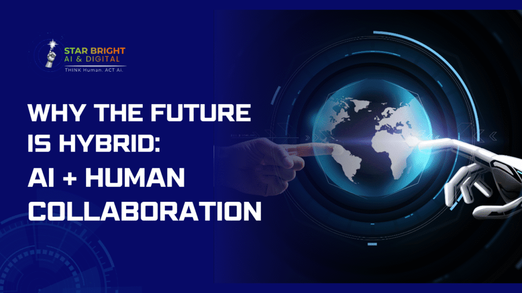 A human finger and a robotic hand reach towards the globe, symbolizing AI and human collaboration for a hybrid future.